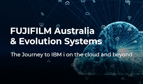 FUJIFILM Australia & Evolution Systems