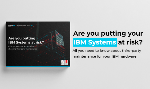 Are you putting IBM Systems at risk_